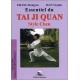L’Essentiel du Tai Ji Quan Style Chen
