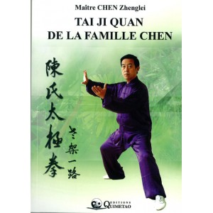 Tai Ji Quan de la famille CHEN (Nouveauté)