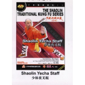Shaolin bâton de Yecha
